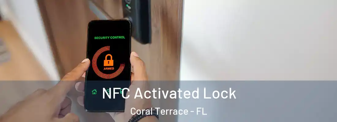 NFC Activated Lock Coral Terrace - FL
